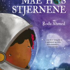 «Mae hos stjernene» av Roda Ahmed (2022)